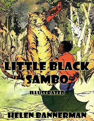 Book cover for Little Black Sambo: Illustrated