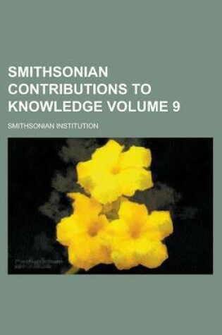 Cover of Smithsonian Contributions to Knowledge Volume 9