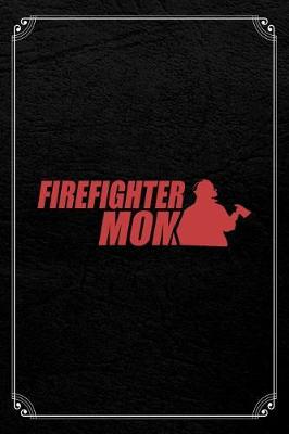 Book cover for Firefighter Mom