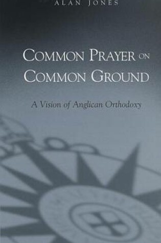 Cover of Common Prayer on Common Ground