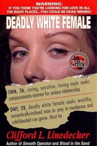 Cover of Deadly White Female