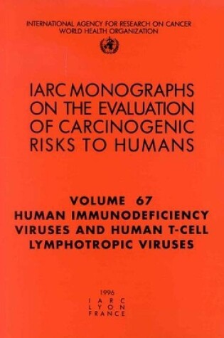 Cover of Human immunodeficiency viruses and human t-cell lymphotropic viruses
