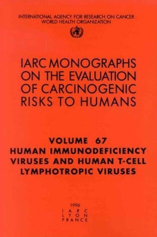 Cover of Human immunodeficiency viruses and human t-cell lymphotropic viruses