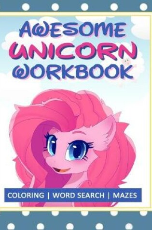 Cover of Awesome Unicorn Workbook