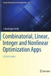 Book cover for Combinatorial, Linear, Integer and Nonlinear Optimization Apps