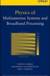 Book cover for Physics of Multiantenna Systems and Broadband Processing