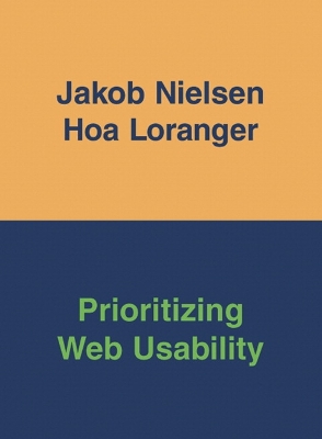 Book cover for Prioritizing Web Usability