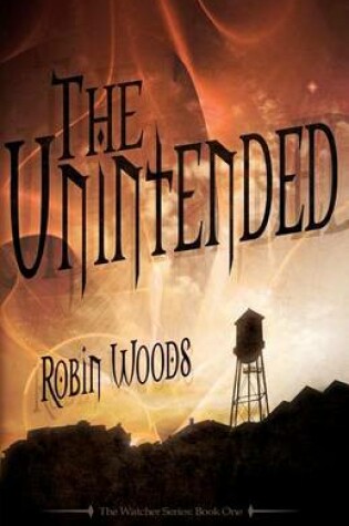 Cover of The Unintended