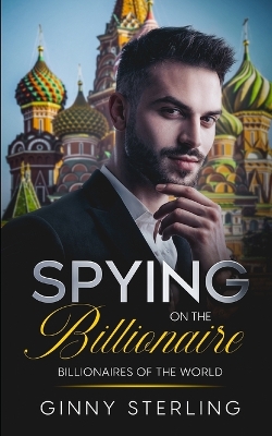 Book cover for Spying on the Billionaire