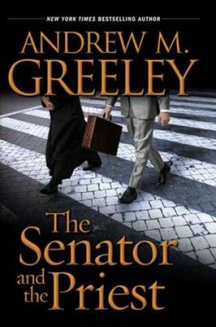 Cover of The Senator and the Priest