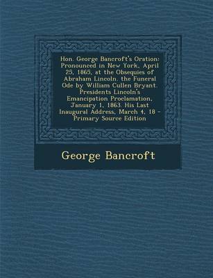 Book cover for Hon. George Bancroft's Oration