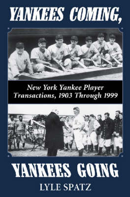 Book cover for Yankees Coming, Yankees Going