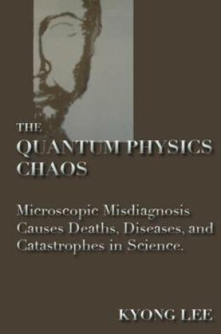 Cover of The Quantum Physics Chaos