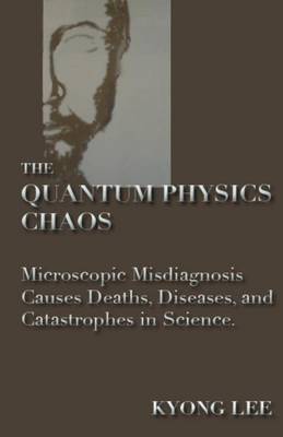 Book cover for The Quantum Physics Chaos