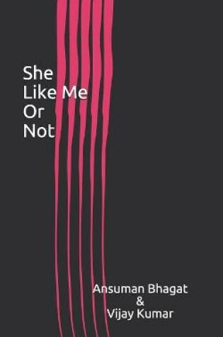 Cover of She Like Me Or Not