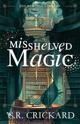 Book cover for Misshelved Magic