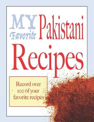 Book cover for My favorite Pakistani recipes