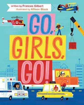 Book cover for Go, Girls, Go!