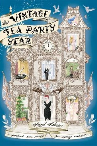 Cover of The Vintage Tea Party Year