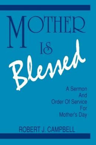 Cover of Mother Is Blessed