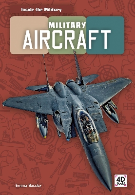 Book cover for Inside the Military: Military Aircraft