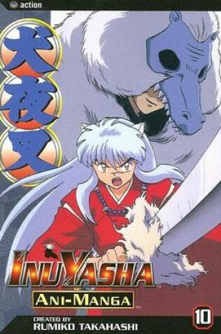 Cover of Inuyasha Ani-Manga, Vol. 10
