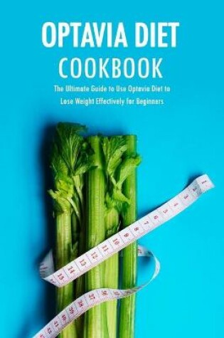 Cover of Optavia Diet Cookbook