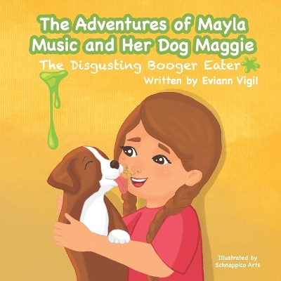 Book cover for The Adventures of Mayla Music and Her Dog Maggie