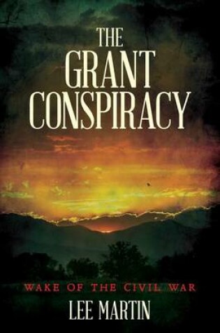 Cover of The Grant Conspiracy