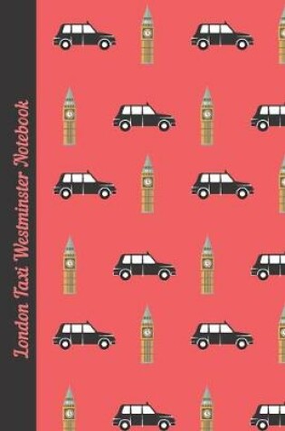 Cover of London taxi Westminster notebook