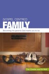 Book cover for Gospel Centred Family