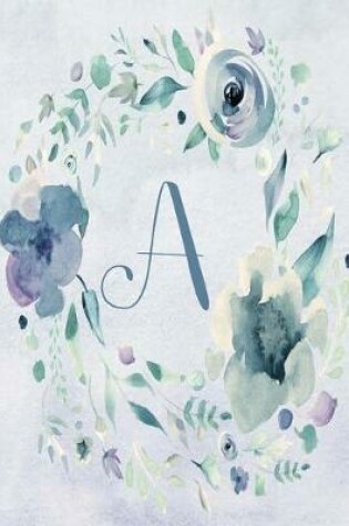 Cover of Notebook 6"x9", Letter A - Blue Purple Floral Design
