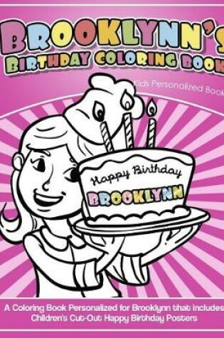 Cover of Brooklynn's Birthday Coloring Book Kids Personalized Books
