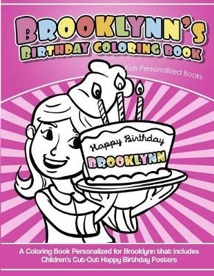 Book cover for Brooklynn's Birthday Coloring Book Kids Personalized Books