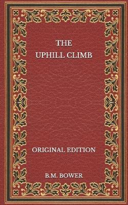 Book cover for The Uphill Climb - Original Edition