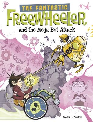 Book cover for and The Mega Bot Attack