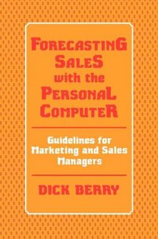 Cover of Forecasting Sales with the Personal Computer