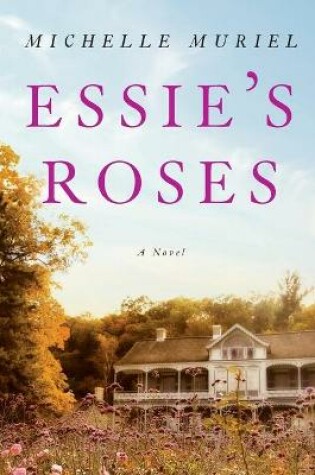 Cover of Essie's Roses