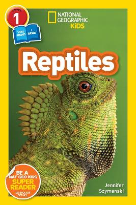 Book cover for National Geographic Reader: Reptiles (L1/Co-reader)