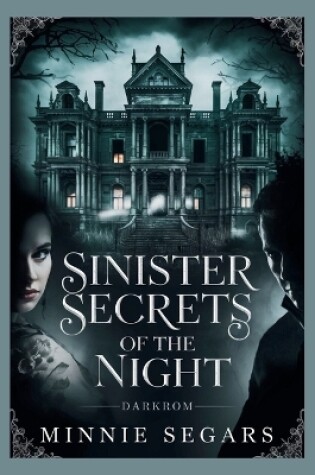 Cover of Sinister Secrets of the Night