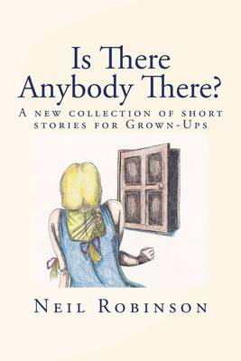 Book cover for Is There Anybody There?