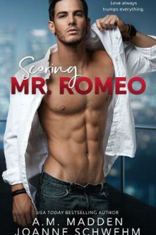 Cover of Scoring Mr. Romeo