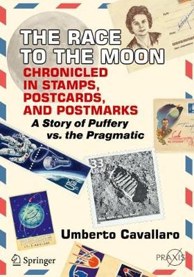 Book cover for The Race to the Moon Chronicled in Stamps, Postcards, and Postmarks