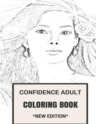 Book cover for Confidence Adult Coloring Book