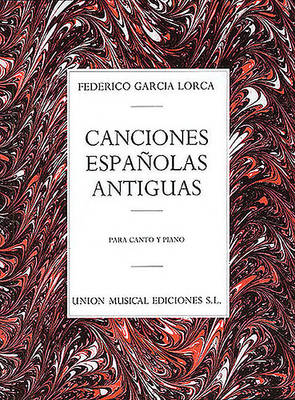 Cover of Canciones Espanolas Antiguas (Canto Y Piano)