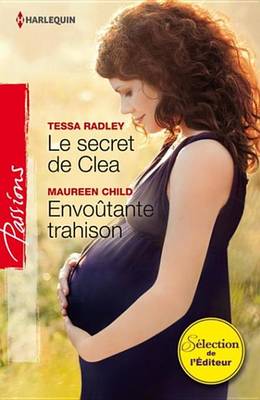 Book cover for Le Secret de Clea - Envoutante Trahison