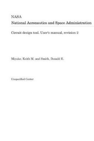 Cover of Circuit Design Tool. User's Manual, Revision 2