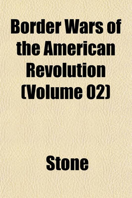 Book cover for Border Wars of the American Revolution (Volume 02)