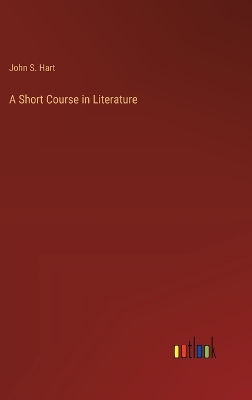 Book cover for A Short Course in Literature