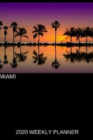 Cover of Miami 2020 Weekly Planner